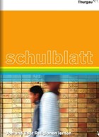 Schulblatt Thurgau 4/2013